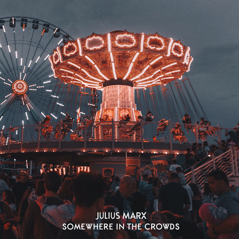 BEST NEW POP, BLUES AND AMERICANA 2020: Julius Marx –‘Somewhere In The Crowds’ will be released on 10 April 2020