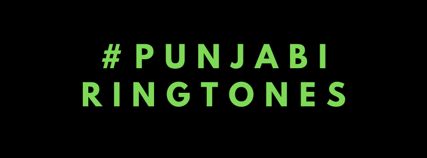 All the top sounds you need are carefully picked to be “Punjabi Ringtones” for your favorite notification and alert ringtones