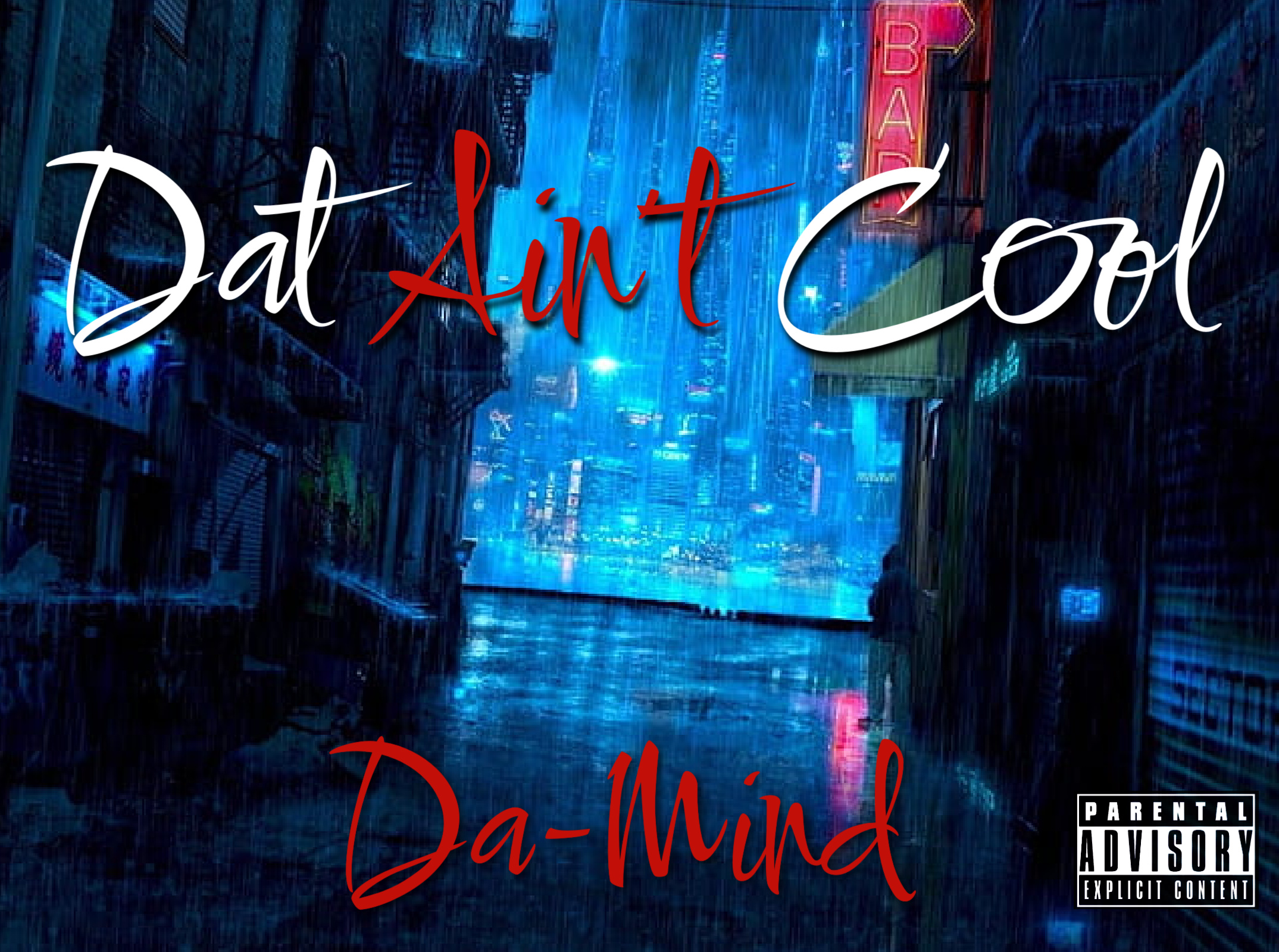 Da-Mind’s ‘Dat Ain’t Cool’ Takes Hip-Hop by Storm, Inspiring Positive Change