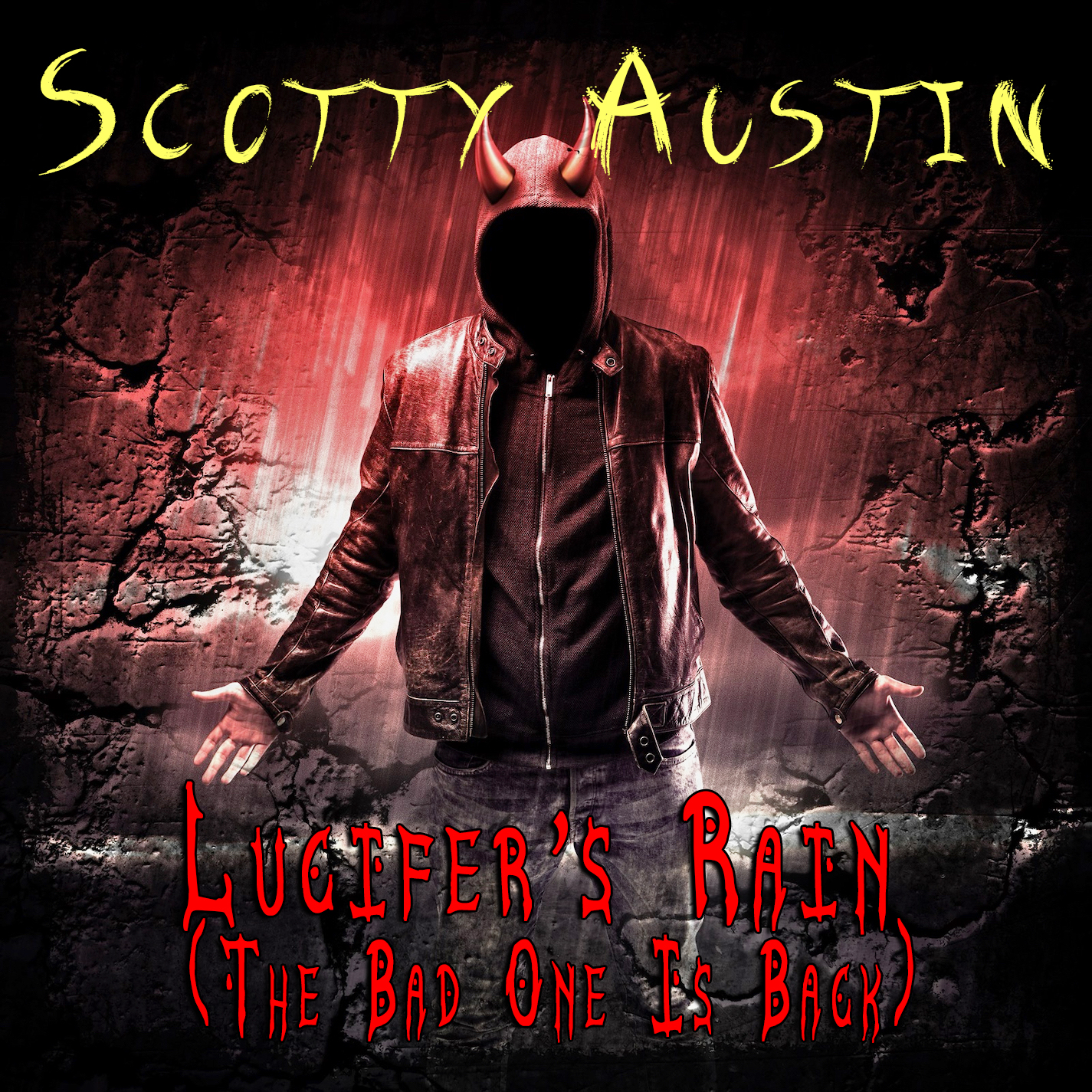 Revolutionizing Rock: Scotty Austin’s Explosive Anthem ‘Lucifer’s Rain (The Bad One Is Back)’