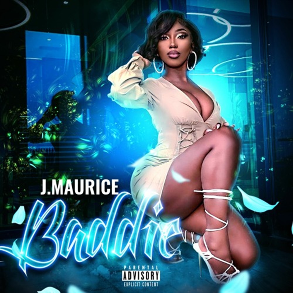 From Punchlines to Poetry: J Maurice’s ‘BADDIE’ Elevates Rap to New Heights